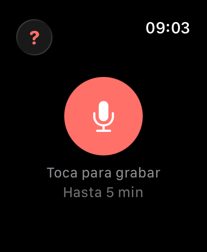 Pantalla principal del Watch con botón de micrófono