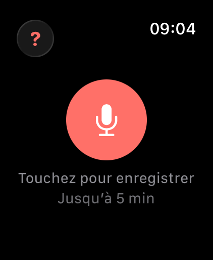 Écran d'attente Watch avec bouton micro